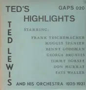 Ted Lewis - Ted's Highlights