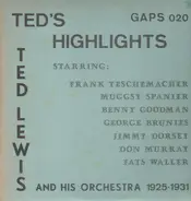 Ted Lewis - Ted's Highlights