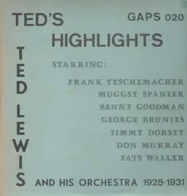 Ted Lewis - Ted's Highlights