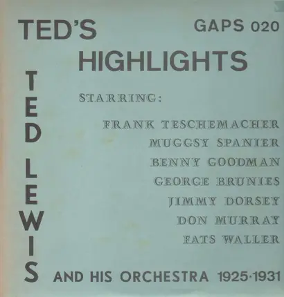 Ted Lewis - Ted's Highlights