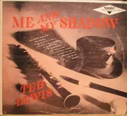 Ted Lewis - Me And My Shadow