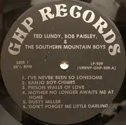 LP - Ted Lundy , Bob Paisley & The Southern Mountain Boys - Ted Lundy, Bob Paisley & The Southern Mountain Boys
