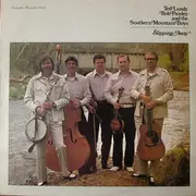 LP - Ted Lundy , Bob Paisley And The Southern Mountain Boys - Slipping Away