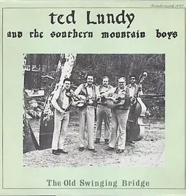 Ted Lundy - The Old Swinging Bridge