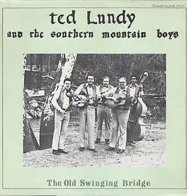 Ted Lundy - The Old Swinging Bridge