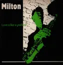 12inch Vinyl Single - Ted Milton - Love Is Like A Violēnce