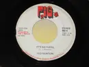 7inch Vinyl Single - Ted Newton - It's Natural
