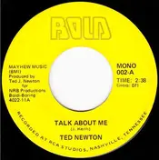 Ted Newton - Talk About Me / Blowin' In The Wind