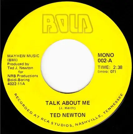 Ted Newton - Talk About Me / Blowin' In The Wind