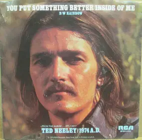 Ted Neeley - You Put Something Better Inside Of Me