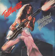 Ted Nugent - Weekend Warriors