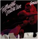 Double LP - Ted Nugent - Double Live Gonzo!