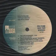 LP - Ted Shumate With Ira Sullivan - Gulfstream