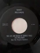 Ted Prillaman & The Virginia Ramblers - The Life And Death Of Charlie Poole / Don't Let Your Deal Go Down