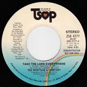 7inch Vinyl Single - Ted Wortham & Company - Precious Memories / Take The Lord Everywhere