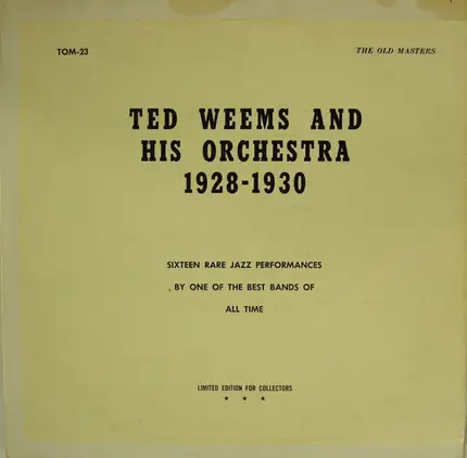 Ted Weems And His Orchestra - 1928-1930