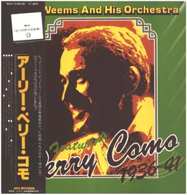 Ted Weems & His Orchestra - Featuring Perry Como 1936-41
