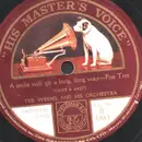 Schellack - Ted Weems And His Orchestra - A smile will go a long, long way / You know you belong to somebody else