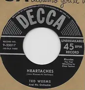 Ted Weems And His Orchestra - Heartaches / Oh! Monah