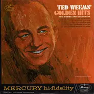 Ted Weems - Ted Weems' Golden Hits