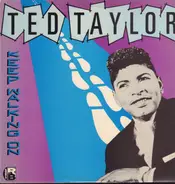 Ted Taylor - Keep Walking On