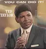 LP - Ted Taylor - You Can Dig It