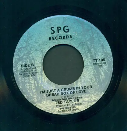 Ted Taylor - Get Your Own Woman / I'm Just A Crumb In Your Bread Box Of Love