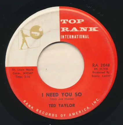 Ted Taylor - Has My Love Grown Cold / I Need You So