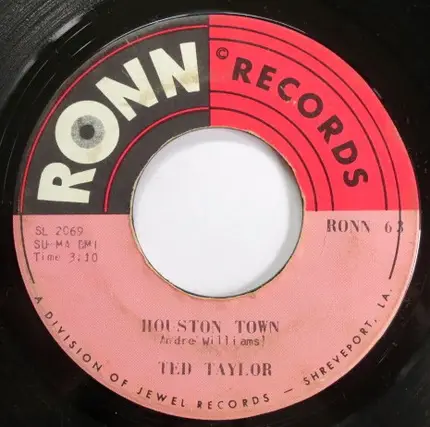 Ted Taylor - I'm Just A Crumb In Your Bread Box Of Love / Houston Town
