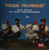 Ted Tyle - Polkas Polonaises