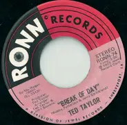 Ted Taylor - Break Of Day / Fair Weather Woman