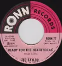 7'' - Ted Taylor - She Loves To Do It As Well As You / Ready For The Heartbreak