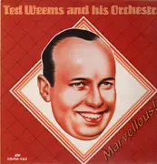 LP - Ted Weems and his Orchestra - Marvellous!