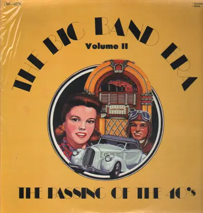 Ted Weems, The Harry James Orchestra, Ella Fitzgerald, etc - The Big Band Era Volume II