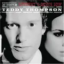 CD - Teddy Thompson - Upfront & Down Low