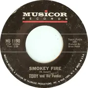 7inch Vinyl Single - Teddy & The Pandas - We Can't Go On This Way / Smokey Fire - Styrene, Mono