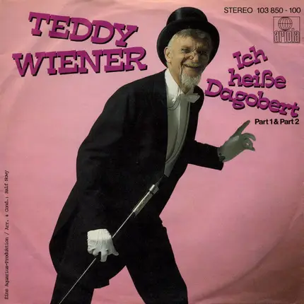 Teddy Wiener - Ich Heiße Dagobert