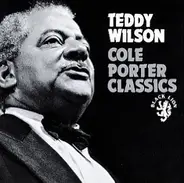 Teddy Wilson - Cole Porter Classics