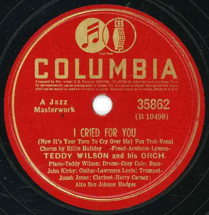 Teddy Wilson And His Orchestra - My Melancholy Baby / I Cried For You