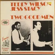 Teddy Wilson And Jess Stacy - Two Good Men