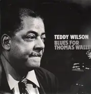 Teddy Wilson - Blues for Thomas Waller