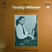 LP - Teddy Wilson - Here Is Teddy Wilson At His Rare Of All Rarest Performances Vol. 1
