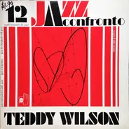 Teddy Wilson - Jazz A Confronto 12