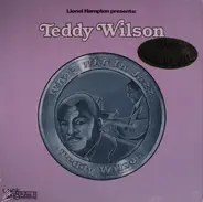 Teddy Wilson - Lionel Hampton Presents: Teddy Wilson