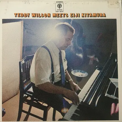 Teddy Wilson, Eiji Kitamura - Teddy Wilson Meets Eiji Kitamura