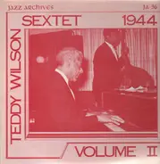 Teddy Wilson Sextet - 1944 Volume II