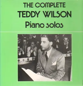 Teddy Wilson - Piano Solo