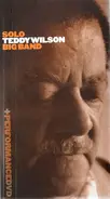 Teddy Wilson - Teddy Wilson Solo / Big Band