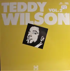 Teddy Wilson - Teddy Wilson Vol. 2