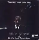 LP - Teddy Wilson & The Ove Lind Swing Group - Swedish Jazz My Way